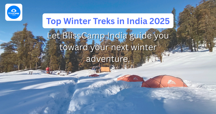 Top Winter Treks in India 2025: Easy to Extreme