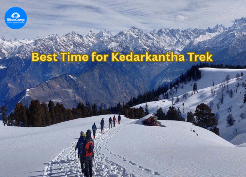 Best Time for Kedarkantha Trek: 2025