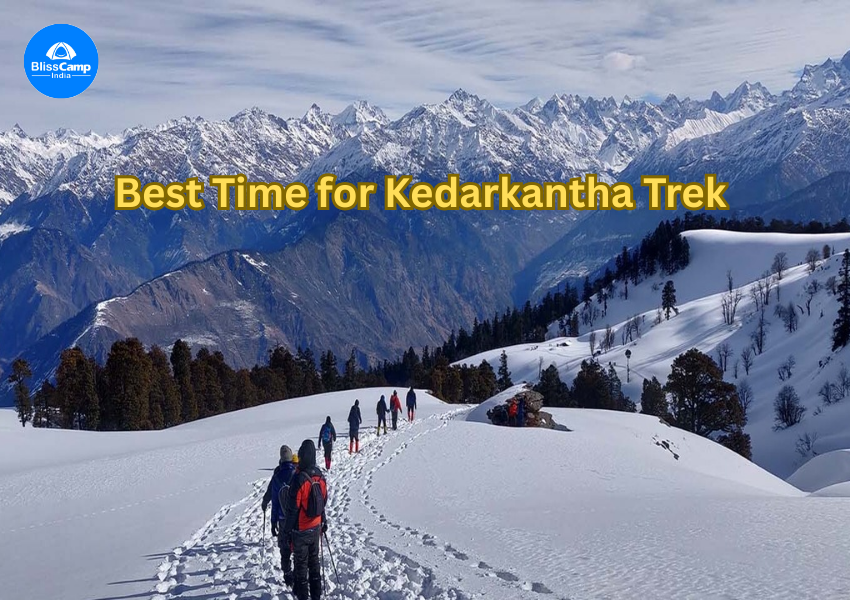 Best Time for Kedarkantha Trek: 2025
