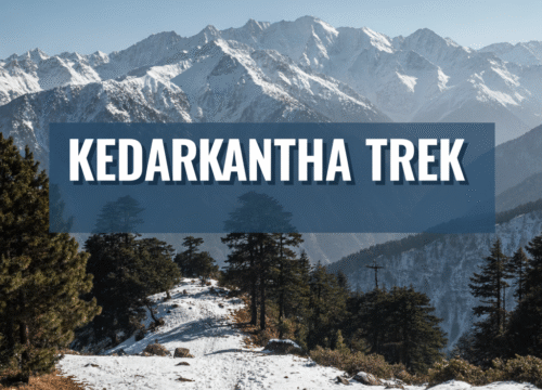 Kedarkantha Trek Guide: 2025